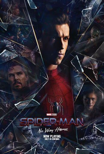 Poster for “Spider-Man: No Way Home.” This poster was released after the movie was released into theaters. (Sony/Marvel 12/17/21)
