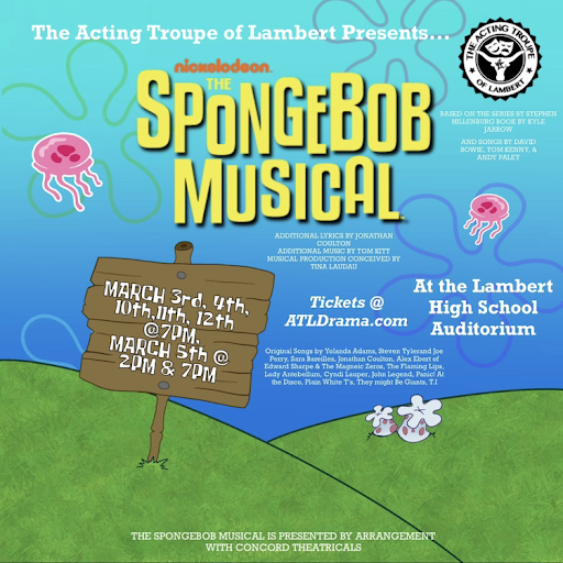 Photo of the poster for “The SpongeBob Musical.” March 7th, 2022. This photo shows the colorful graphics and information for Lambert's newest musical. (Chaney Duskin)
