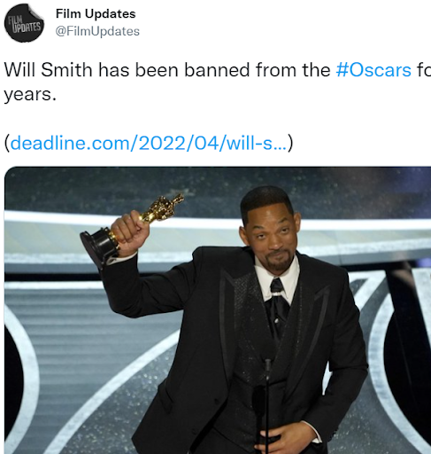 Photo of tweet revealing that Will Smith was banned from the Oscars. Monday, April 11 2022. In the photo there is a picture of Will Smith winning his last Oscar for the next 10 years. (Twitter/@filmupdates)
