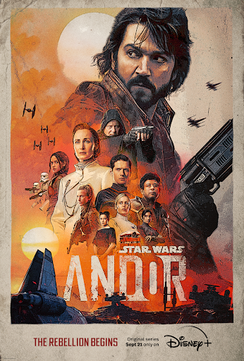 The main poster for “Andor” on Disney Plus (Lucasfilm). The series has been proclaimed as one of the best new entries in the Star Wars franchise, thanks to its excellent characters and world building. 