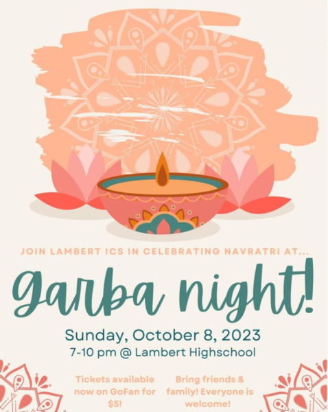 	A picture of Lambert ICS’s Garba Night poster. (Courtesy of the Lambert ICS Instagram)
