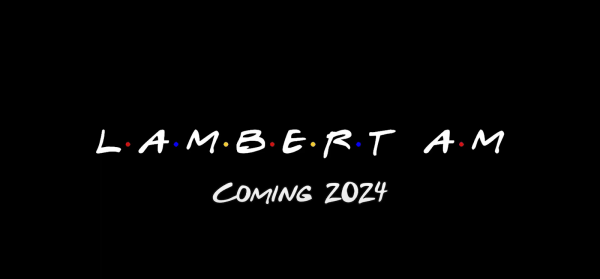 Screenshot from the trailer for the upcoming series LambertAM (LambertAM)