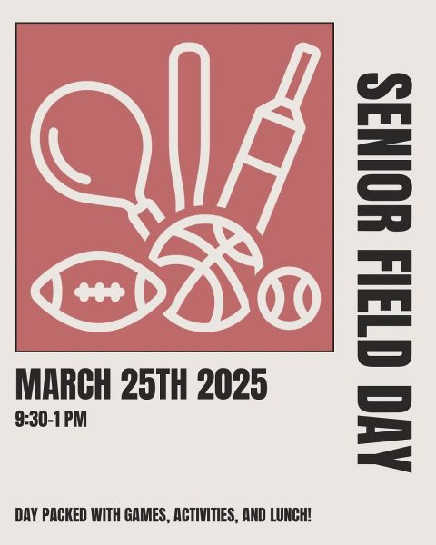 Graphic made to advertise the upcoming Senior Field Day event. (Lambert Student Council)