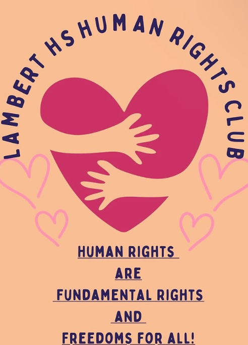 An advertisement for the Lambert Human Rights Club (@lhshumanrights).